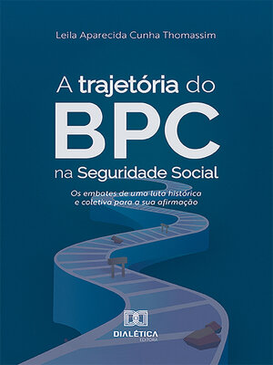cover image of A trajetória do BPC na Seguridade Social